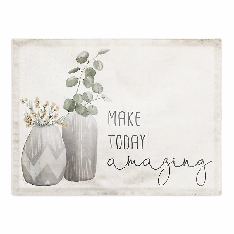 Make Today Amazing 18" x 14" Cotton Twill Placemat