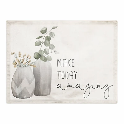 Make Today Amazing 18" x 14" Cotton Twill Placemat