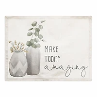 Make Today Amazing 18" x 14" Cotton Twill Placemat