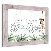 All is Calm All is Bright Framed Wall Art