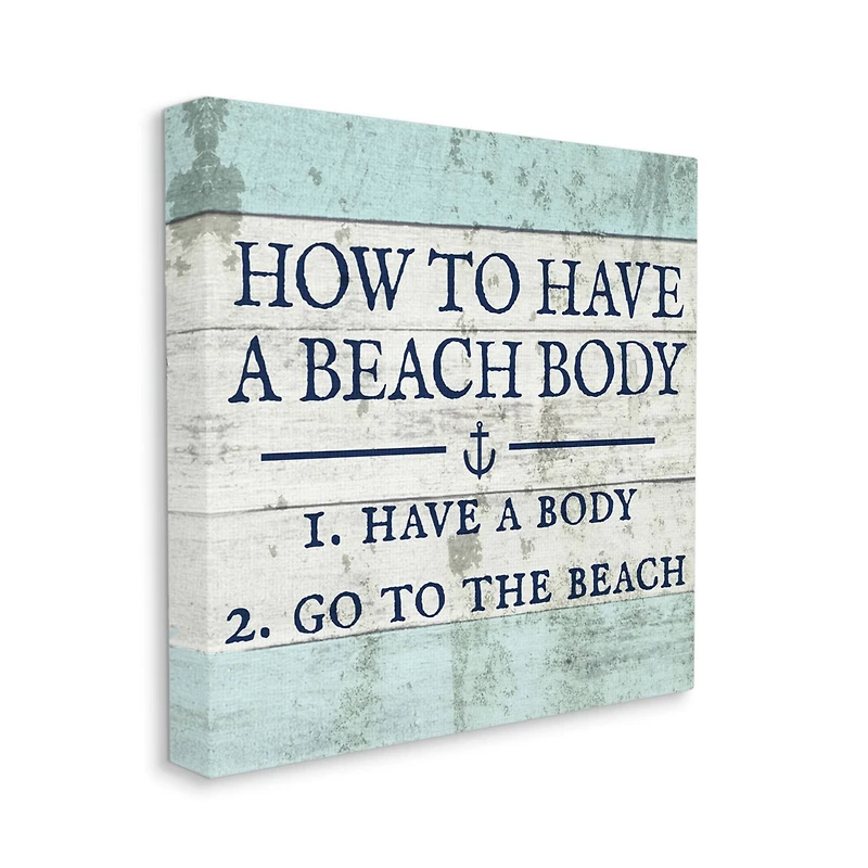Stupell Industries How To Have A Beach Body Canvas Wall Art