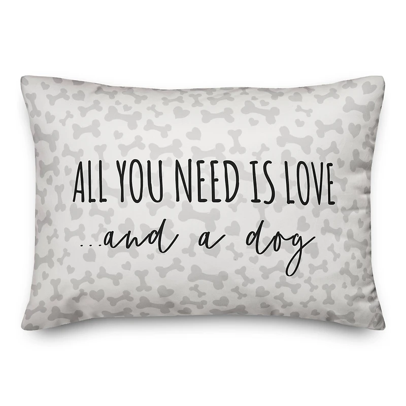 All You Need is Love and a Dog Throw Pillow