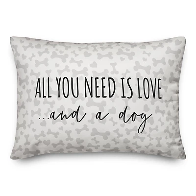 All You Need is Love and a Dog Throw Pillow