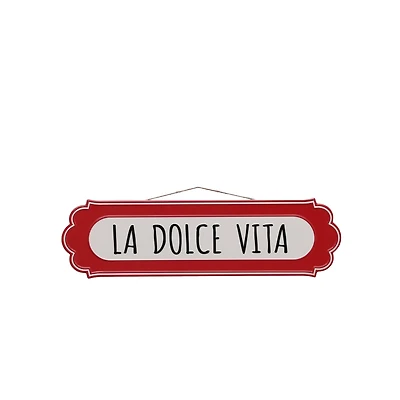 La Dolce Vita Wall Sign by Ashland®