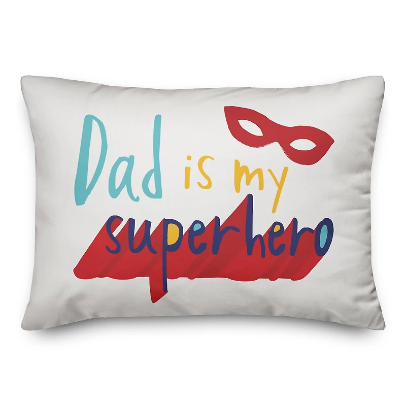 Dad Is My Superhero Throw Pillow