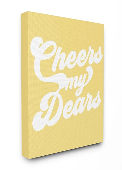 Stupell Industries LulusimonStudio Cheers My Dears Canvas Wall Art