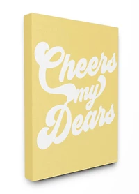 Stupell Industries LulusimonStudio Cheers My Dears Canvas Wall Art
