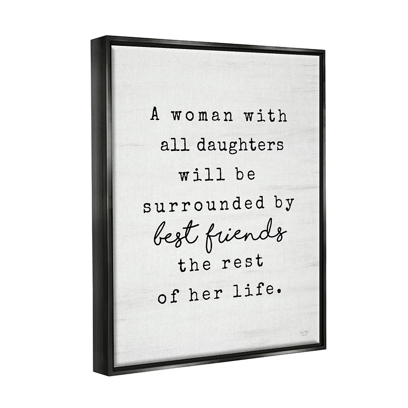 Stupell Industries Woman With All Daughters Loving Family Quote Floater Framed Art