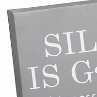 Silence is Golden Canvas Wall Art