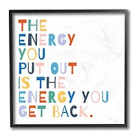 Stupell Industries Motivational Energy You Put Out Rainbow Text Black Framed Wall Art