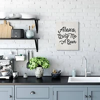 Stupell Industries Alexa Bring Me A Beer Canvas Wall Art