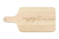 Enjoy the Little Things 17" x 8" Maple Paddle Cutting Board