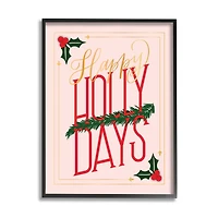 Stupell Industries Happy Holly Days Botanical Holiday Framed Giclee Art