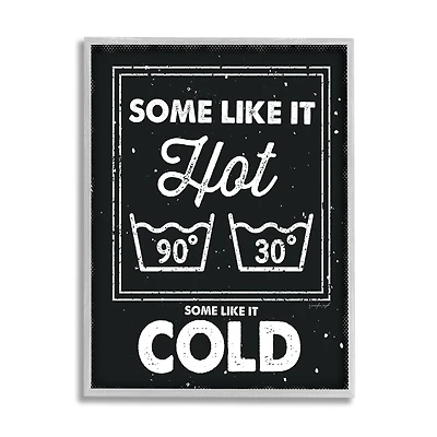 Stupell Industries Some Like It Hot Phrase Family Laundry Humor in Gray Frame Wall Art