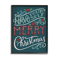 Stupell Industries Have Yourself Merry Christmas Phrase Framed Giclee Art