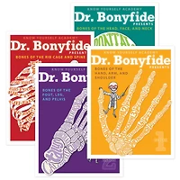 Know Yourself 4 Book Set: Dr. Bonyfide Presents 206 Bones of the Human Body