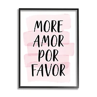 Stupell Industries More Amor Por Favor Phrase Pink Highlight in Frame Wall Art