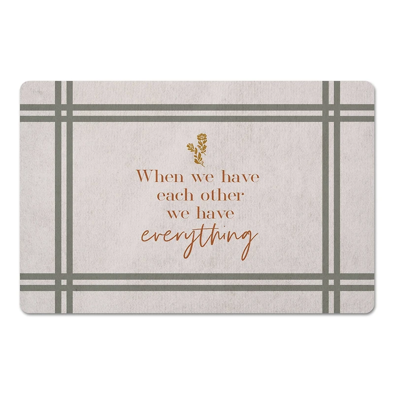 We Have Everything Floor Mat