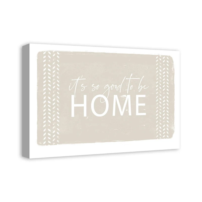 Good To Be Home 24" x 16" Canvas Wall Art