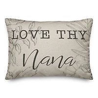 Love Thy Nana Throw Pillow