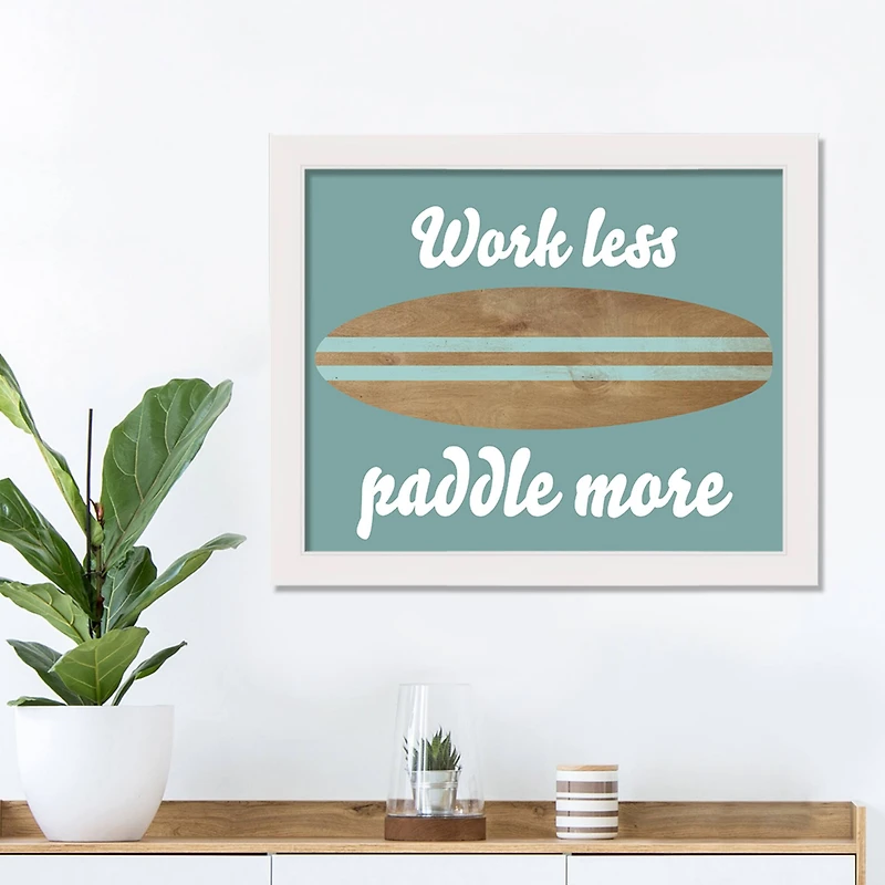 Work Less Paddle More White Framed Print