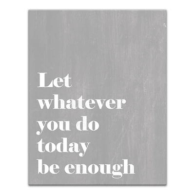 Let It Be Enough 11" x 14" Canvas Wall Art
