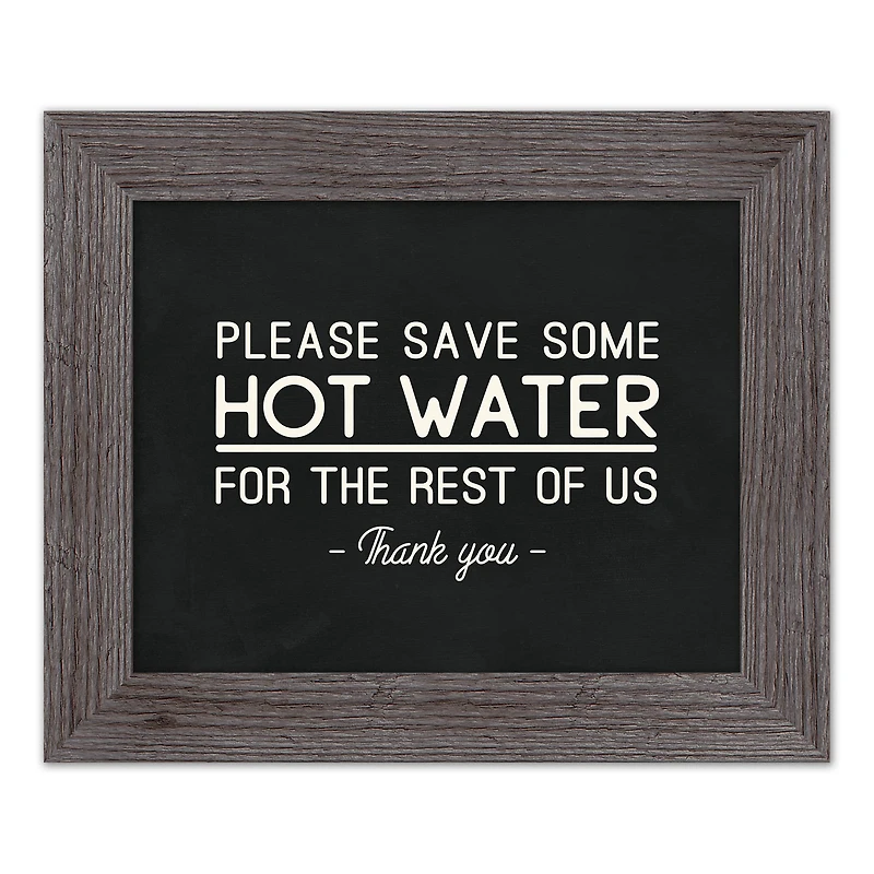 Save Hot Water 11" x 14" Western Gray Framed Print