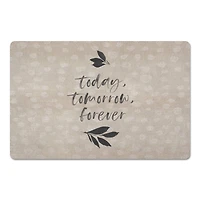 Today Tomorrow Forever Floor Mat, 18" x 27"