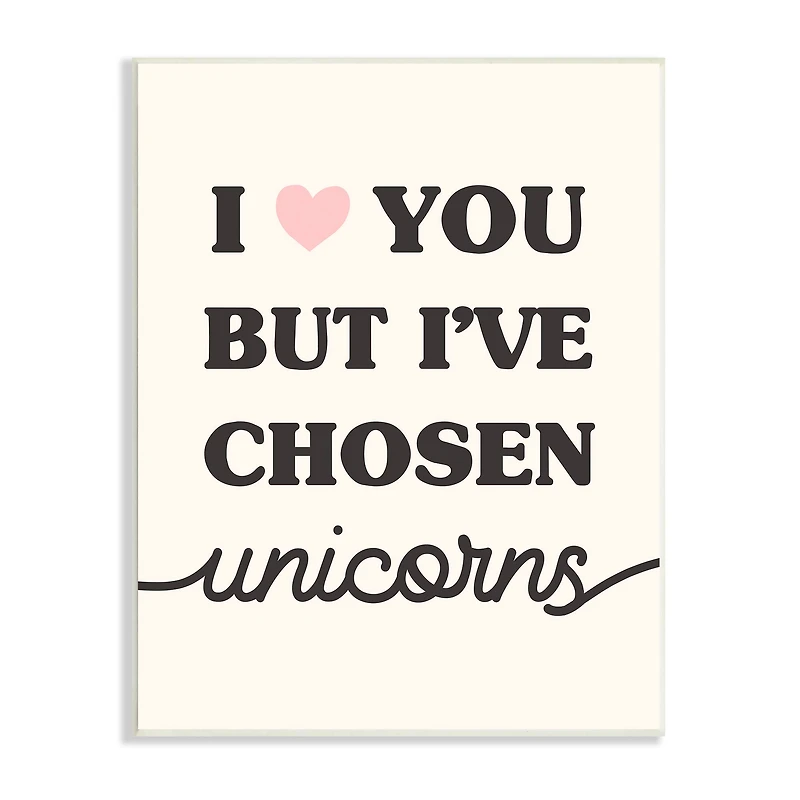 Stupell Industries I Love You But Unicorns Funny Phrase Fantasy Wall Plaque
