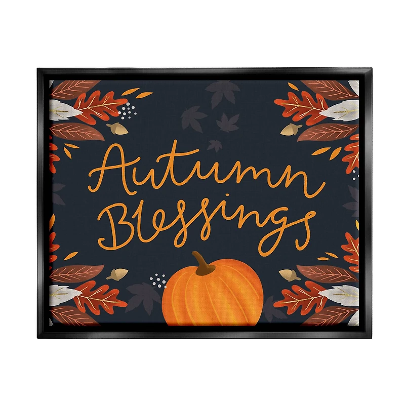 Stupell Industries Autumn Blessings Fall Leaves Pumpkin Framed Floater Canvas Wall Art