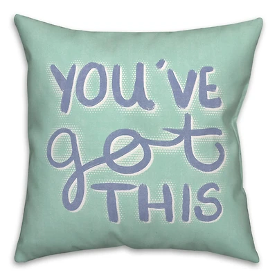You've Got This Throw Pillow