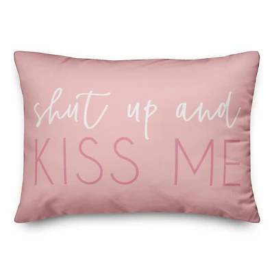 Shut Up & Kiss Me Throw Pillow