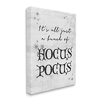 Stupell Industries Just A Bunch Of Hocus Pocus Phrase Canvas Wall Art