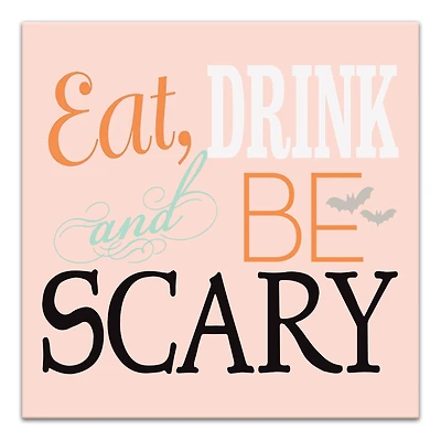 Be Scary Canvas Wall Art