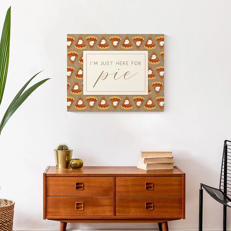 Here For Pumpkin Pie Canvas Wall Art