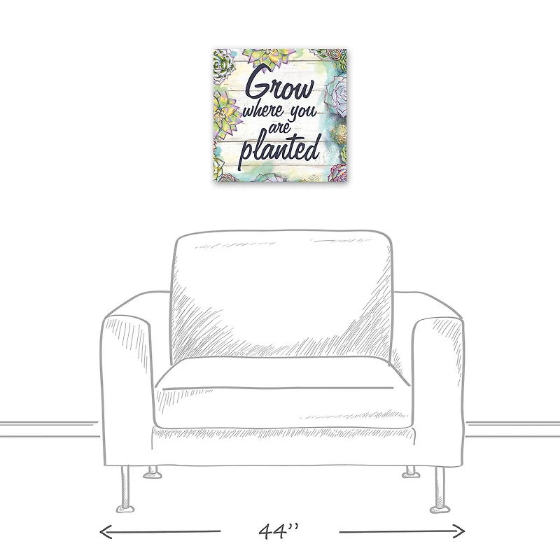 Grow Where You Are Planted 16" x 16" Canvas Wall Art