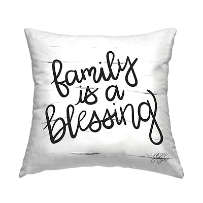 Stupell Industries Family Is Blessing Rustic Minimal Calligraphy Sign Throw Pillow 18" x 18"