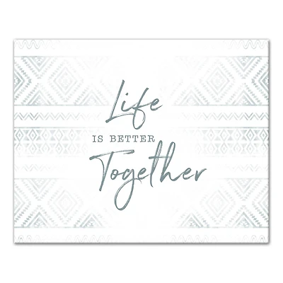 Life is Better Together Canvas Wall Art