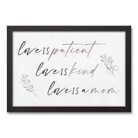 Love is Mom Black Framed Canvas