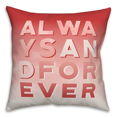 Always Forever Watercolor 16" x 16" Throw Pillow