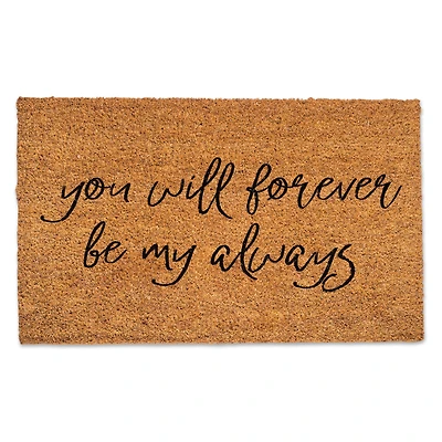 You Will Forever Be My Always Doormat