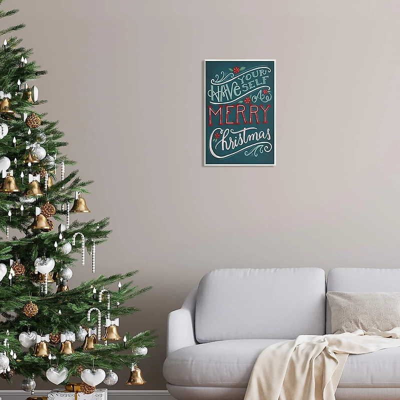 Stupell Industries Have Yourself Merry Christmas Phrase Wall Plaque Art