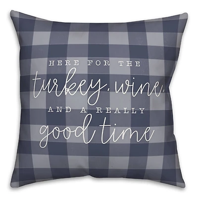 Turkey Wine & A Good Time Pillow