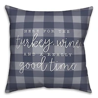 Turkey Wine & A Good Time Pillow