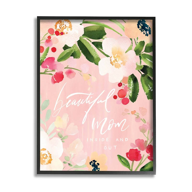 Stupell Industries Beautiful Mom Floral Mother's Day Framed Giclee Art