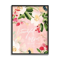 Stupell Industries Beautiful Mom Floral Mother's Day Framed Giclee Art