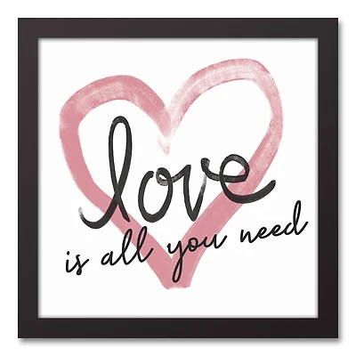 Love is all You Need Heart 13.73" x 13.73" Black Framed Canvas