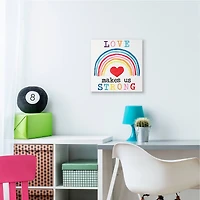 Stupell Industries Love Makes Us Strong Canvas Wall Art