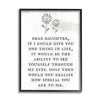 Stupell Industries Dear Daughter How Special You Are Phrase Rustic Flower Framed Wall Art