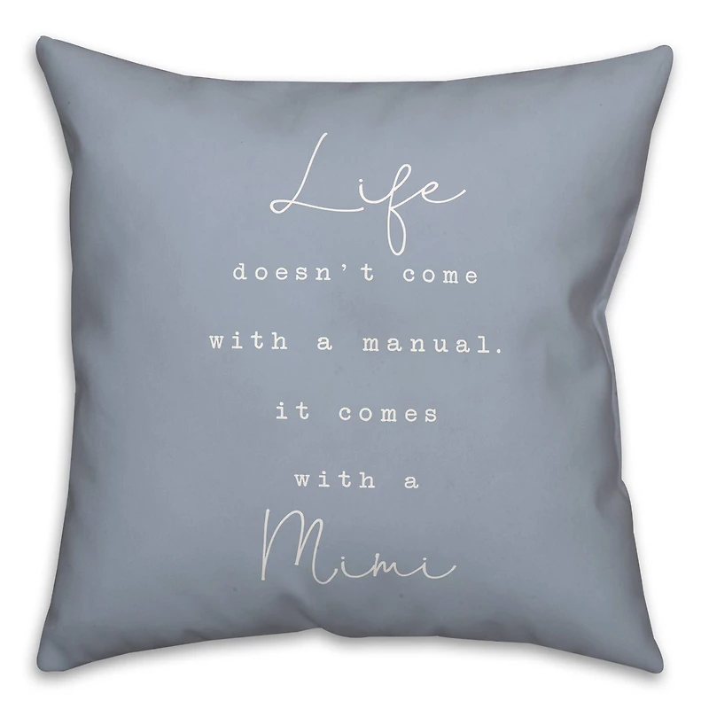 Life Comes With A Mimi Throw Pillow